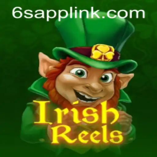 Exploring the Enchanting World of IrishReels: The New Sensation on 6S.APP