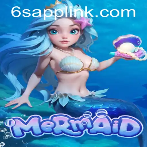 Diving Deep into the World of Mermaid - The Ultimate Game on 6S.APP